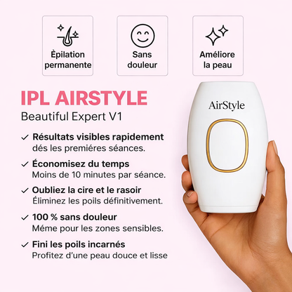 Épilateur IPL AirStyle® – Épilation Définitive Corps & Visage